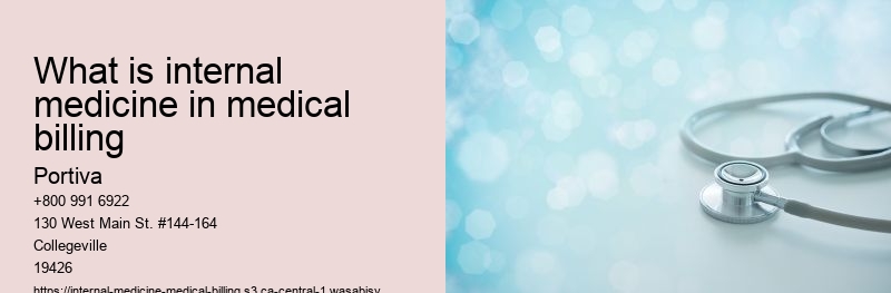 what is internal medicine in medical billing