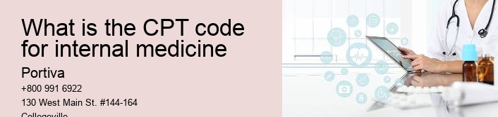 what is the CPT code for internal medicine
